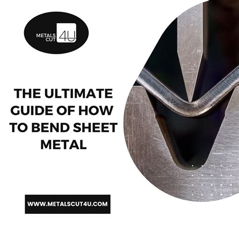 how to bend steel sheet metal|sheet metal bending chart.